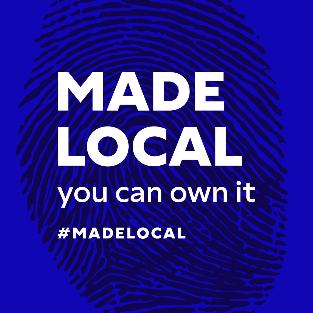 Introducing the MADE LOCAL Initiative